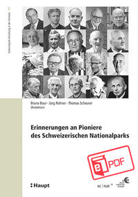 Front Cover Image Erinnerungen an die Pioniere des Schweizerischen Nationalparks