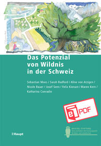 Front Cover Image Das Potenzial von Wildnis in der Schweiz