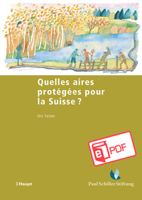 Front Cover Image Quelles aires protégées pour la Suisse ?