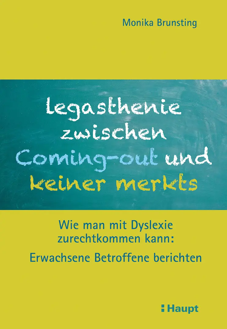 Front Cover Image Legasthenie zwischen Coming-out und keiner merkts