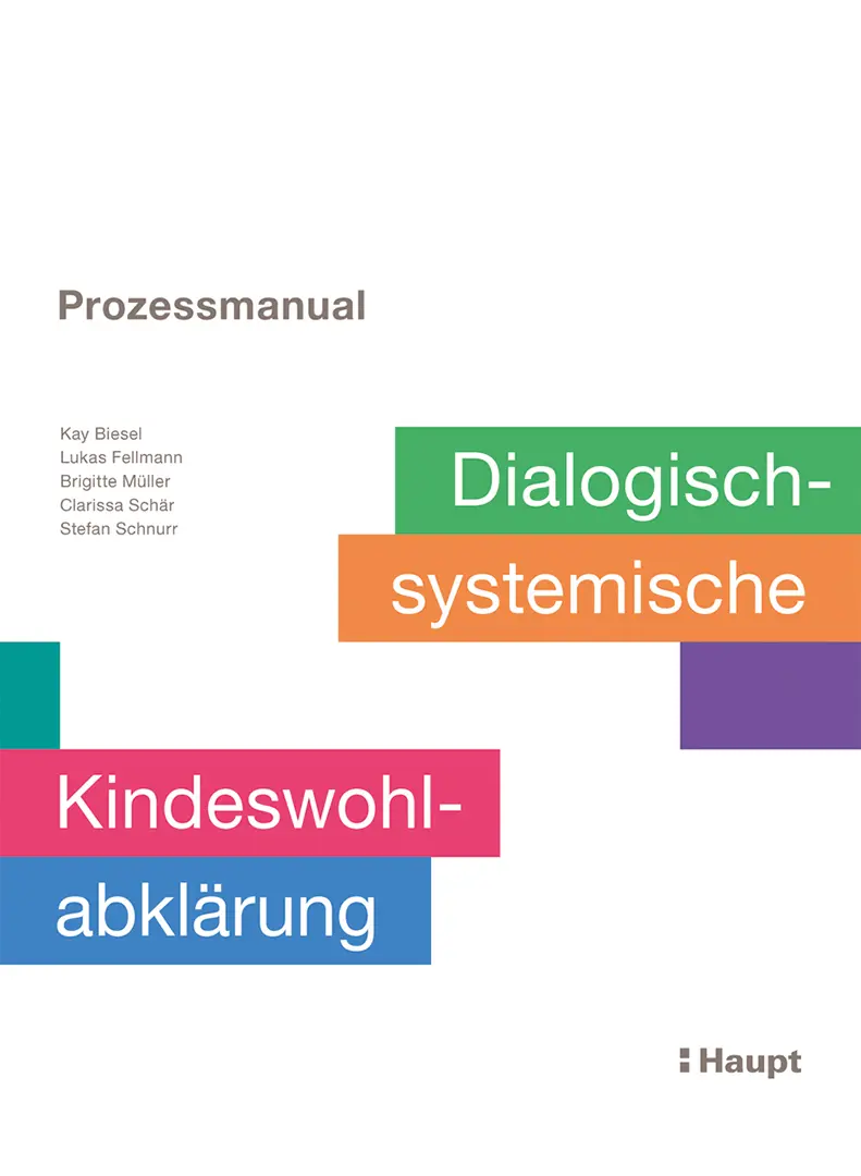 Front Cover Image Prozessmanual. Dialogisch-systemische Kindeswohlabklärung