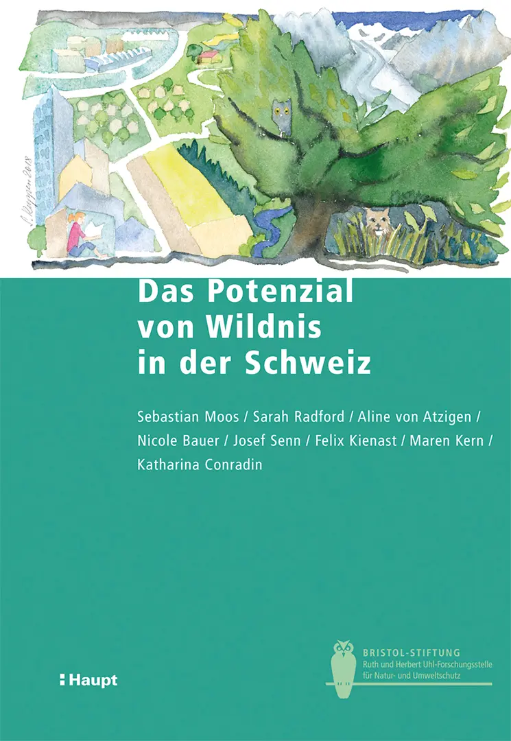 Front Cover Image Das Potenzial von Wildnis in der Schweiz