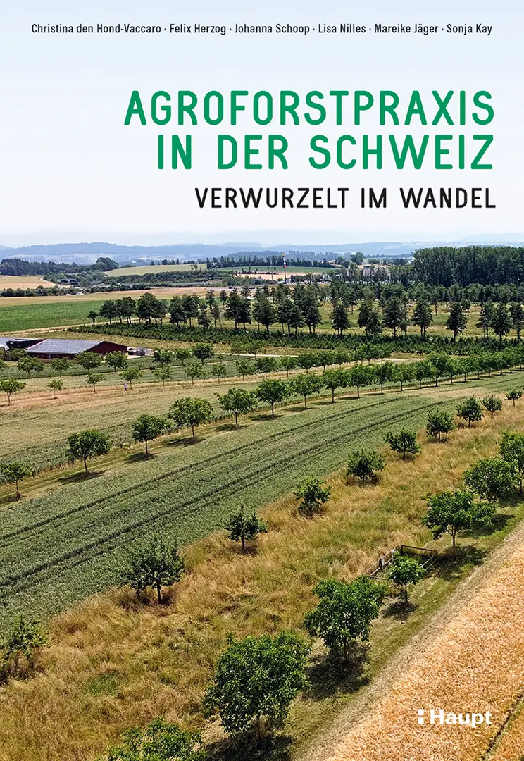 Front Cover Image Agroforstpraxis in der Schweiz