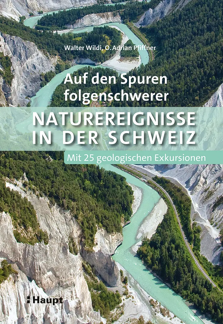 Front Cover Image Auf den Spuren folgenschwerer Naturereignisse in der Schweiz