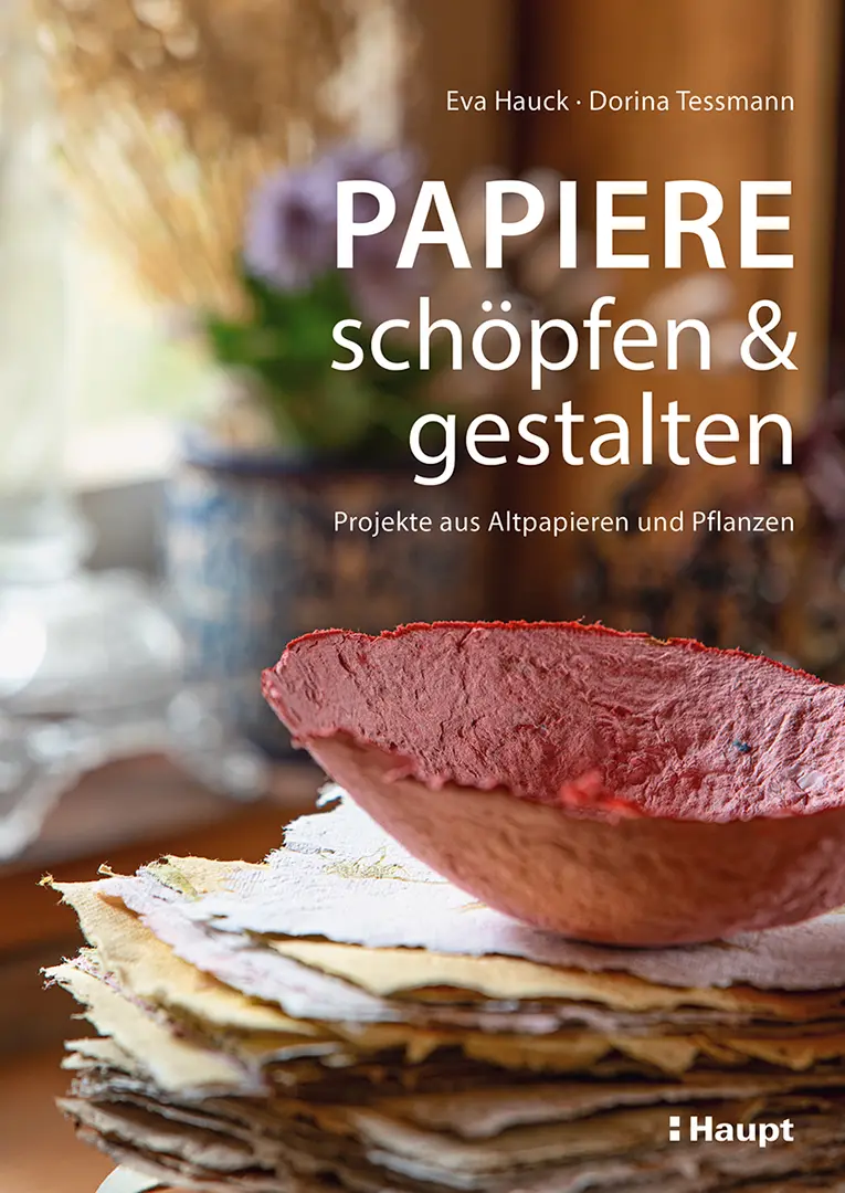Front Cover Image Papiere schöpfen und gestalten