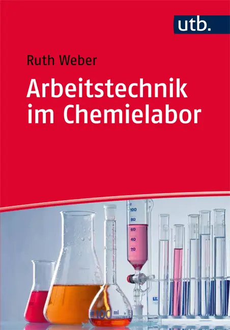 Front Cover Image Arbeitstechnik im Chemielabor