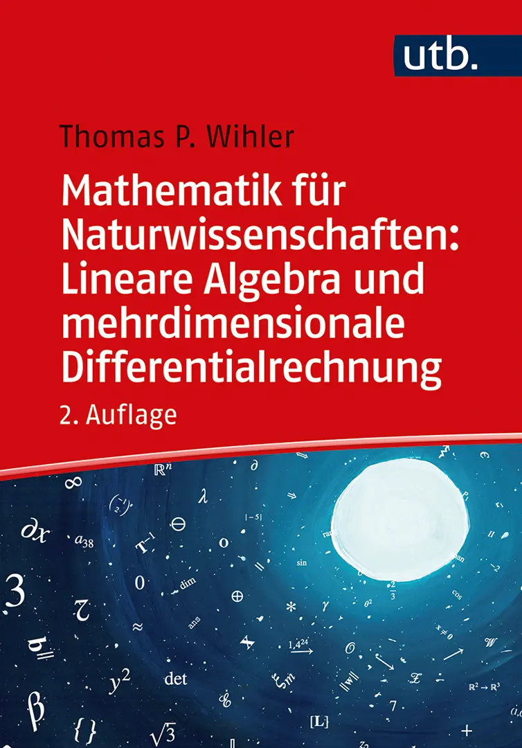 Front Cover Image Mathematik für Naturwissenschaften: Lineare Algebra und mehrdimensionale Differentialrechnung, 2A.