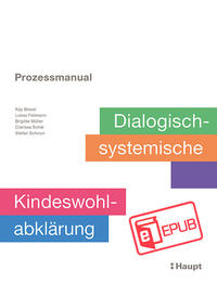 Vorderes Coverbild Prozessmanual. Dialogisch-systemische Kindeswohlabklärung