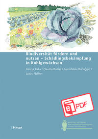 Vorderes Coverbild Biodiversität fördern und nutzen - Schädlingsbekämpfung in Kohlgewächsen