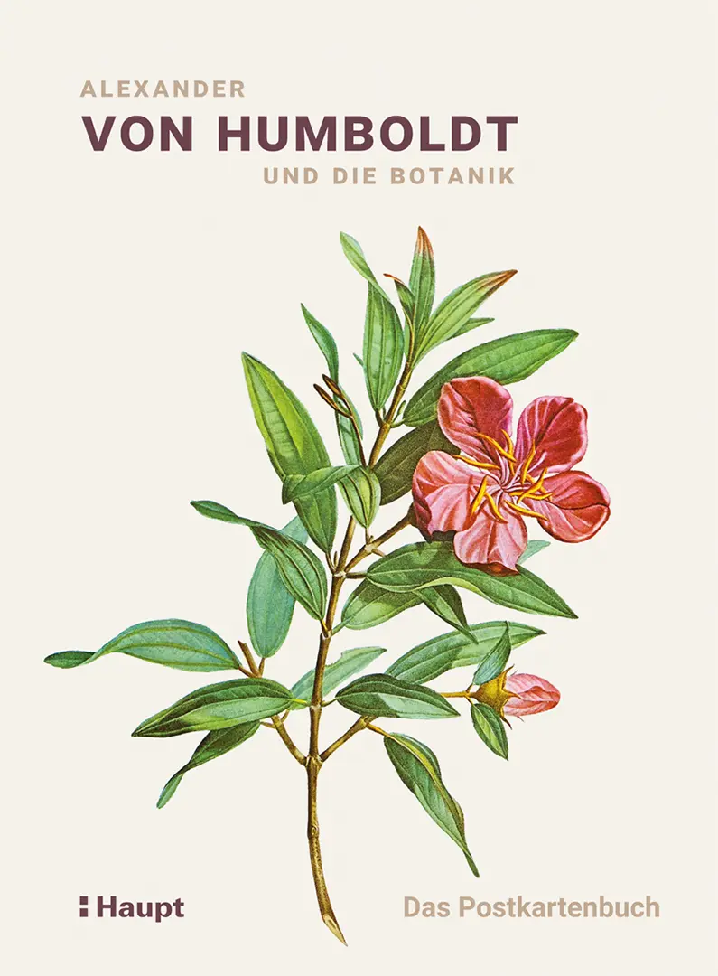 Vorderes Coverbild Alexander von Humboldt und die Botanik - Das Postkartenbuch