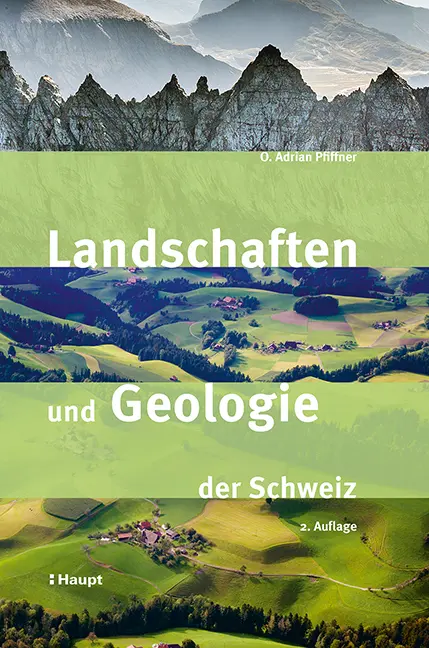 Vorderes Coverbild Landschaften und Geologie der Schweiz